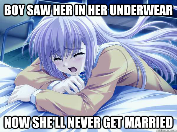 boy saw her in her underwear now shell never get married - Anime World Problems