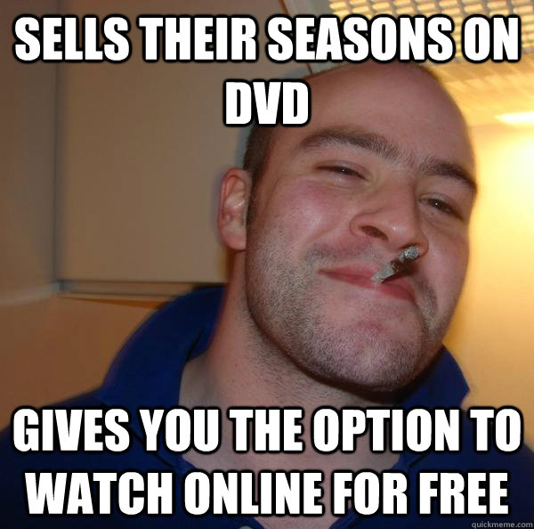 sells their seasons on dvd gives you the option to watch onl - Good Guy Greg