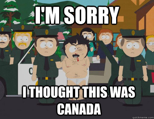 im sorry i thought this was canada - Confused Randy