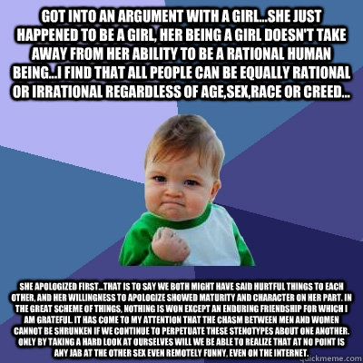 got into an argument with a girlshe just happened to be a - Success Kid