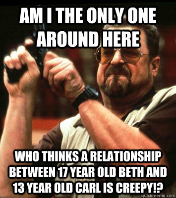 am i the only one around here who thinks a relationship bet - Angry walter