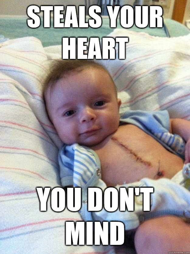 Steals your heart You dont mind - Ridiculously Goodlooking Surgery Baby