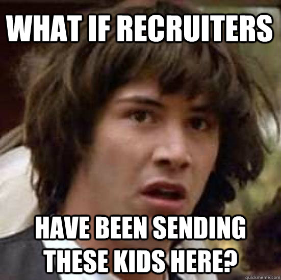 what if recruiters have been sending these kids here - conspiracy keanu