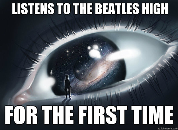 listens to the beatles high for the first time - Stunned Beatles Fan