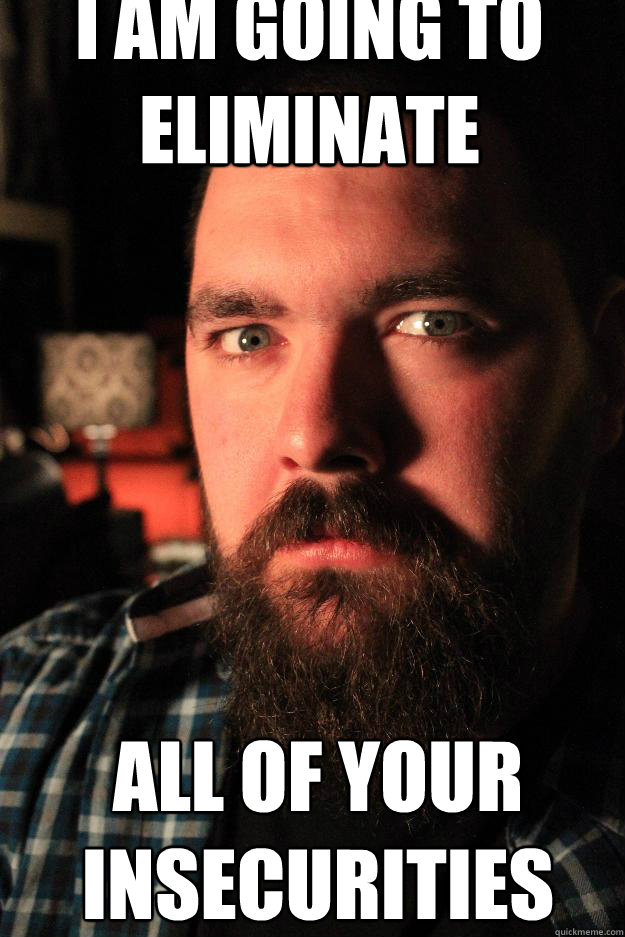 i am going to eliminate all of your insecurities - Dating Site Murderer