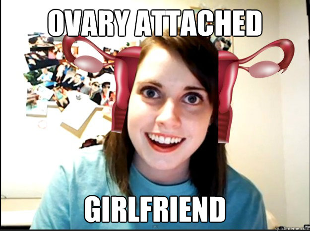 ovary attached girlfriend - Ovary attached GIRLFRIEND