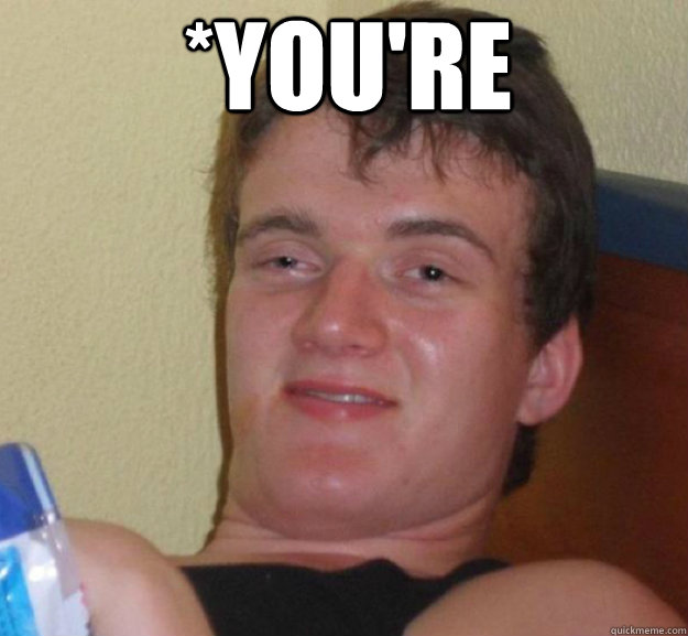 youre - ten guy