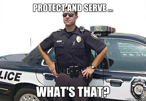 protect and serve whats that -