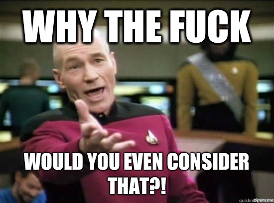 Why the fuck is increased thoughts of suicide a side effect - Annoyed Picard HD