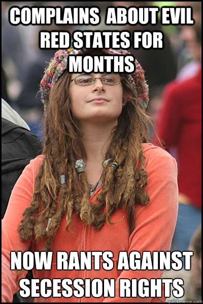 complains about evil red states for months now rants agains - College Liberal