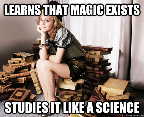 learns that magic exists studies it like a science - Good Girl Hermione