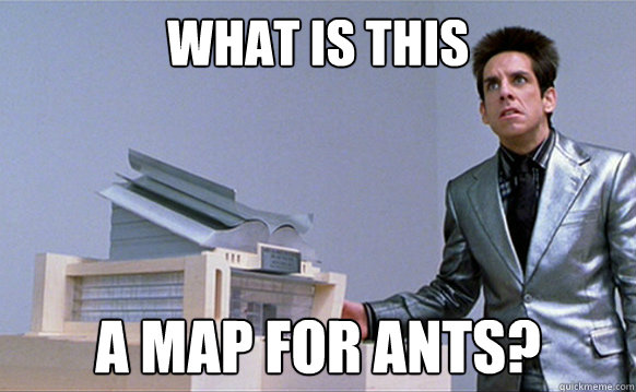 what is this a map for ants - Planetside Zoolander