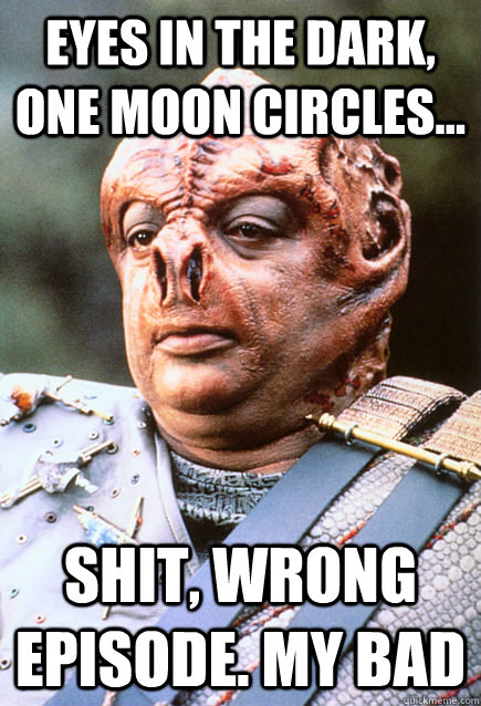 eyes in the dark one moon circles shit wrong episode m -