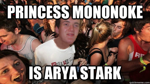 princess mononoke is arya stark - 10 Guy Clarity Clarence