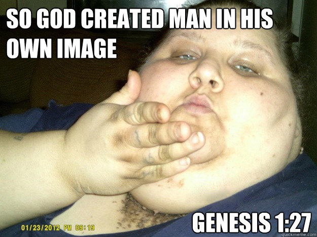 so god created man in his own image genesis 127 - In His Own Image