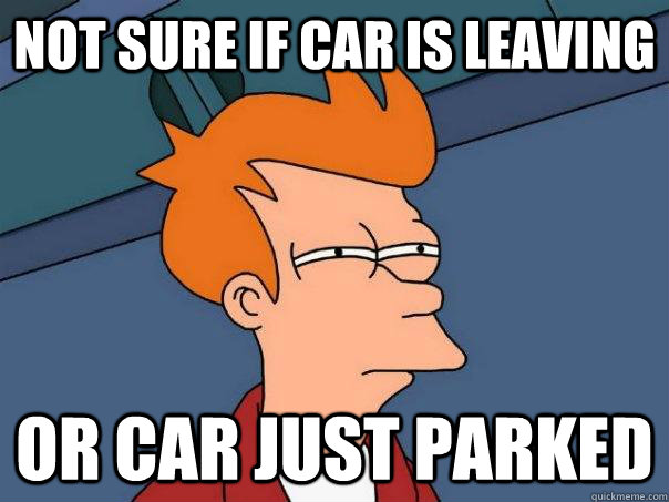 not sure if car is leaving or car just parked - Futurama Fry