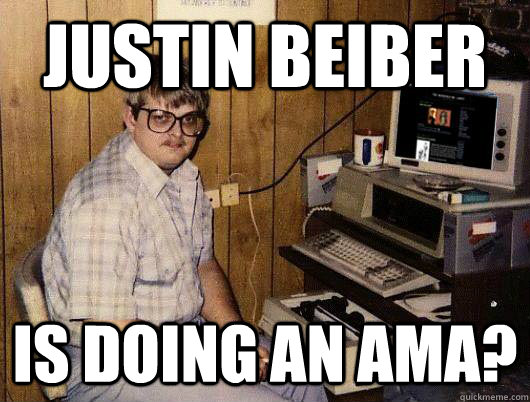 justin beiber is doing an ama - Reddit Addict