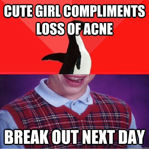 cute girl compliments loss of acne break out next day -