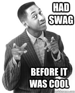 had swag before it was cool - Hipster Stephan