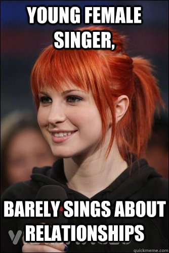 young female singer barely sings about relationships - Hayley Williams