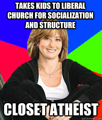 takes kids to liberal church for socialization and structure - Sheltering Suburban Mom