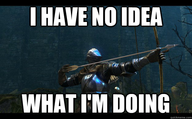 i have no idea what im doing - Historical Accuracy Knight