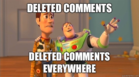 Deleted Comments Deleted Comments Everywhere - boromirs everywhere