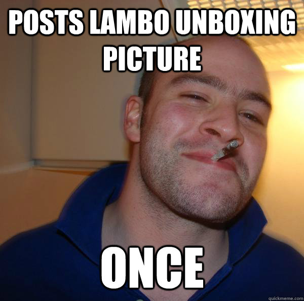 posts lambo unboxing picture once - Good Guy Greg