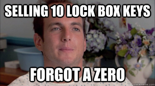selling 10 lock box keys forgot a zero - Ive Made a Huge Mistake
