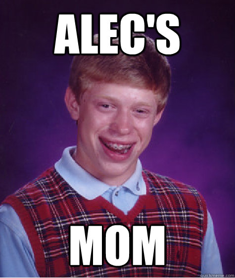 Alecs Mom