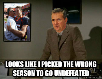looks like i picked the wrong season to go undefeated - Bad Luck Urban