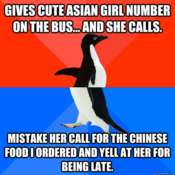 gives cute asian girl number on the bus and she calls mi - Socially Awesome Awkward Penguin