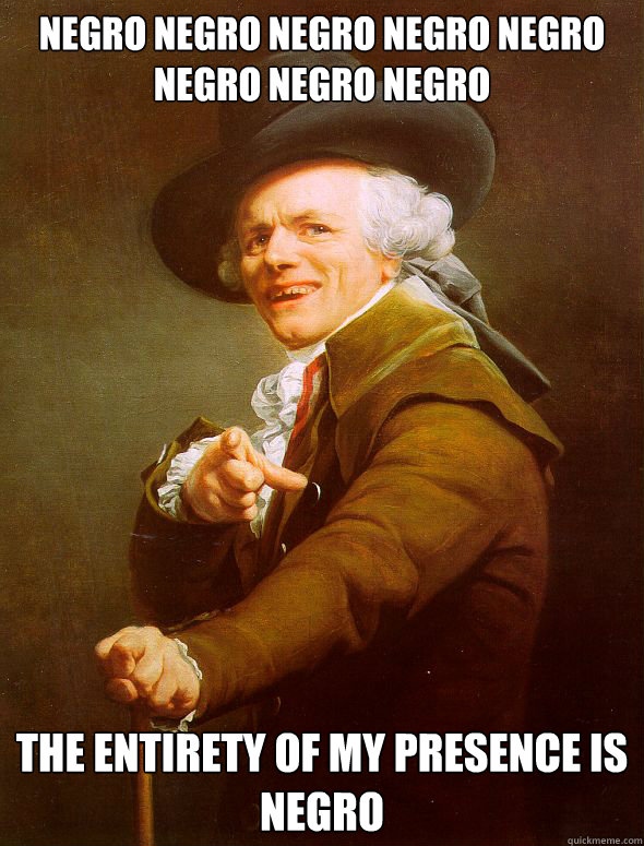 negro negro negro negro negro negro negro negro the entiret - Joseph Ducreux