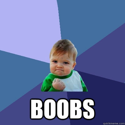 boobs - Success Kid