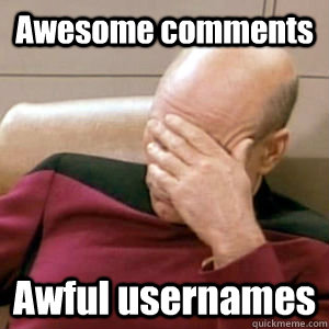 awesome comments awful usernames - Bobfacepalm