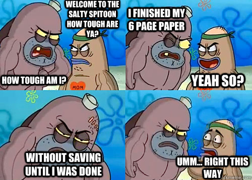 welcome to the salty spitoon how tough are ya how tough am - Salty Spitoon How Tough Are Ya