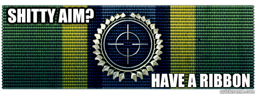 shitty aim have a ribbon -