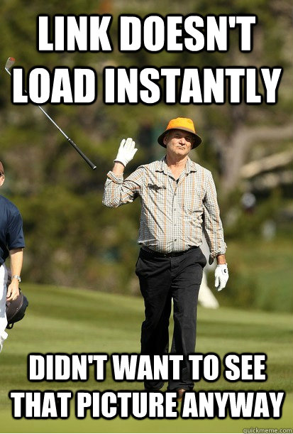 link doesnt load instantly didnt want to see that picture - Fuck it.
