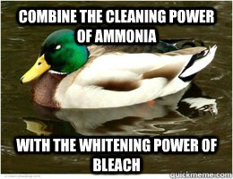combine the cleaning power of ammonia with the whitening pow -