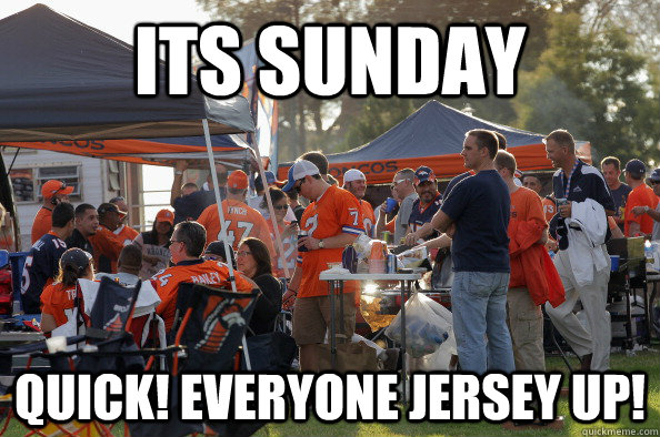 its sunday quick everyone jersey up -