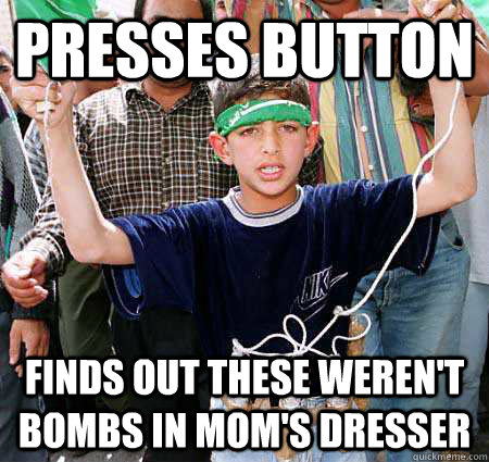presses button finds out these werent bombs in moms dresse - Bad Luck Bassem