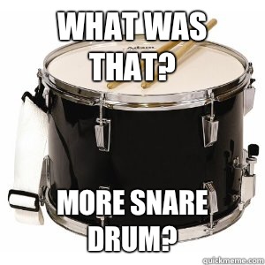 What was that More snare drum - astrio snare