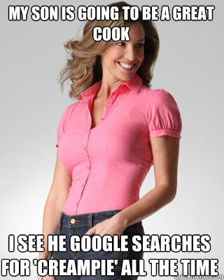 my son is going to be a great cook i see he google searches - Oblivious Suburban Mom