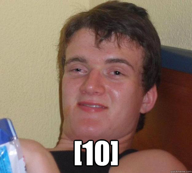 10 - 10 Guy