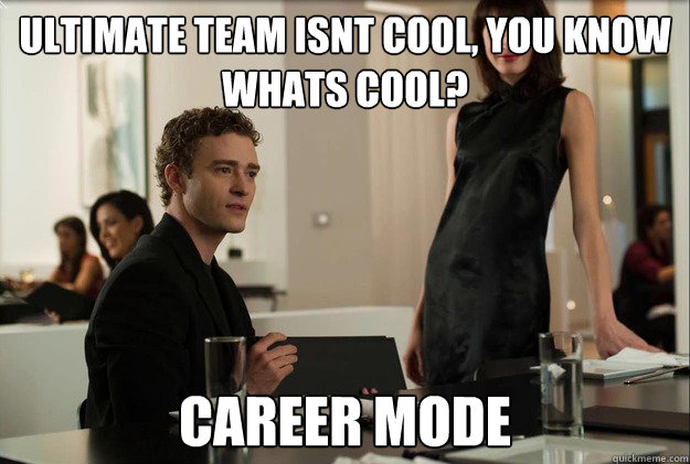 ultimate team isnt cool you know whats cool career mode - justin timberlake the social network scene