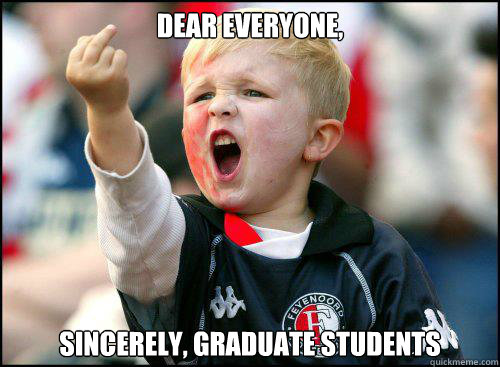 dear everyone sincerely graduate students - Kid Middle FInger