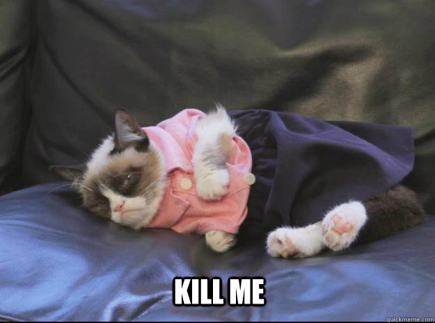 kill me -