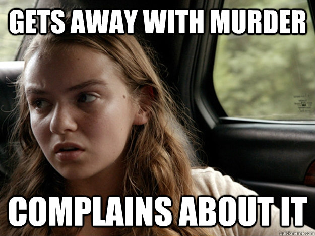 gets away with murder complains about it - Dana Homeland