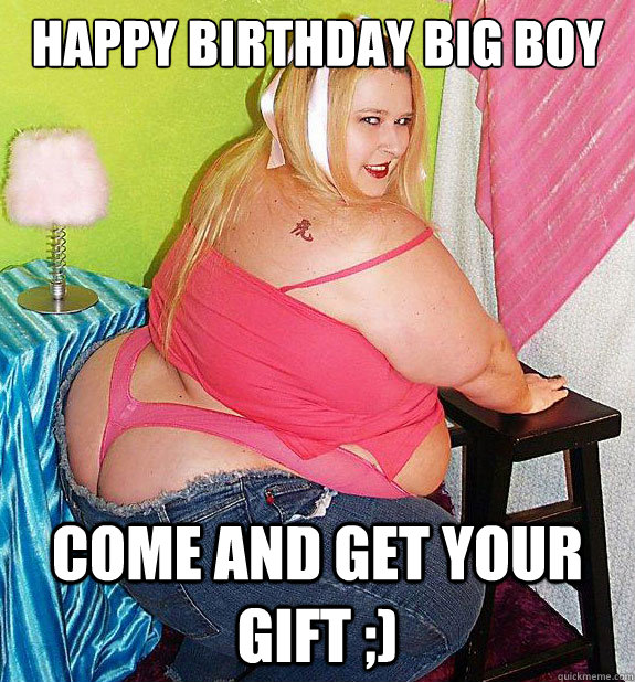 birthday pics girl Fat