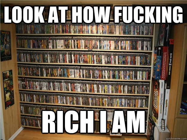 look at how fucking rich i am -